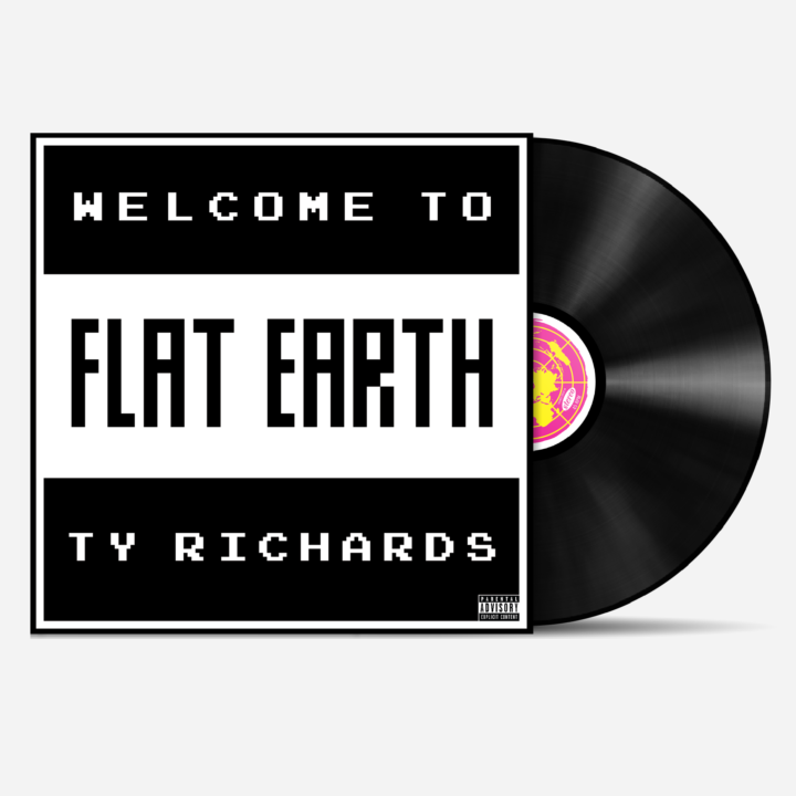 Welcome to Flat Earth - Ty Richards - Vinyl LP